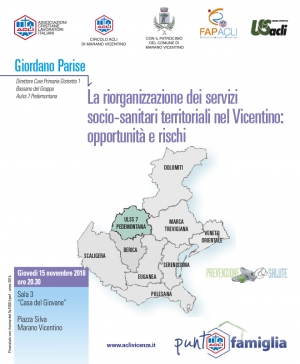 La riorganizzazione dei servizi socio-sanitari territoriali nel Vicentino: opportunità e rischi