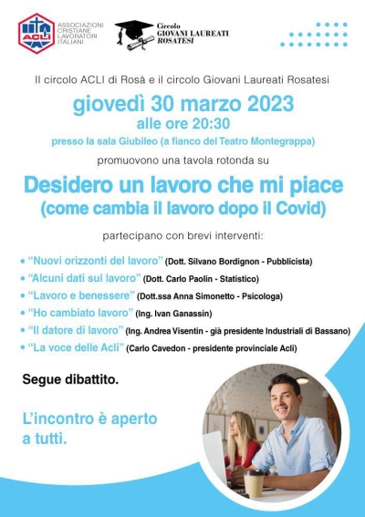 Desidero un lavoro che mi piace (come cambia il lavoro dopo il Covid) il 30 marzo a Rosà