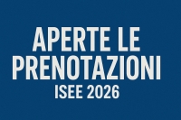 Aperte le prenotazioni per il modello Isee 2026