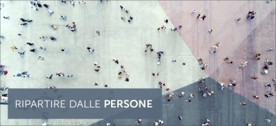 Ripartire dalle persone…